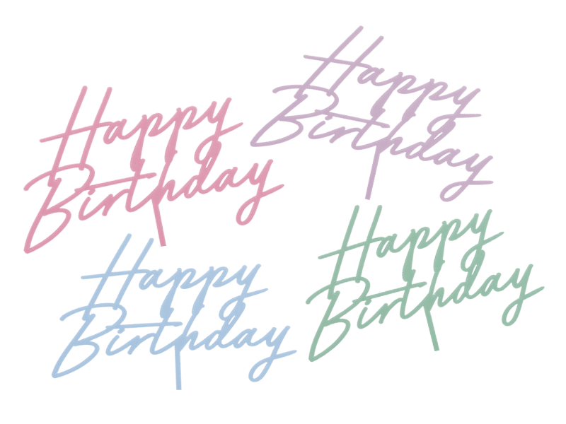 acrylic cake topper with the words "Happy Birthday" in elegant lettering, perfect for any birthday cake, in 4 colour options
